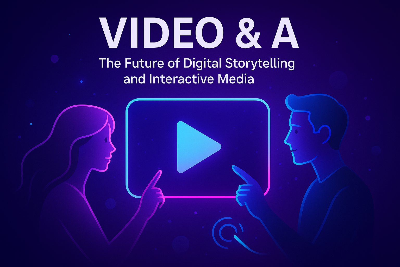 Video&A